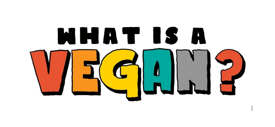 What Is Vegan